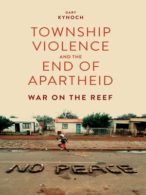 cover image of Township Violence and the End of Apartheid
